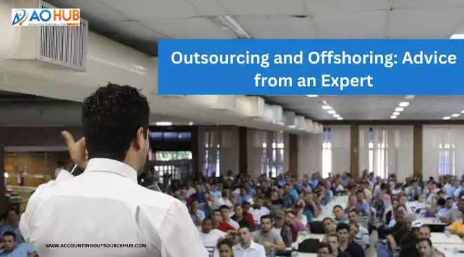 Outsourcing and Offshoring: Advice from an Expert